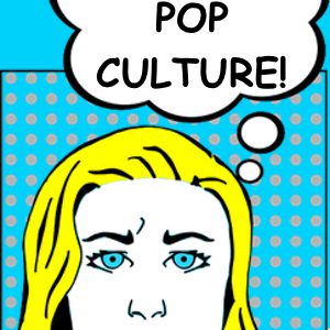 Pop Culture & Motherhood